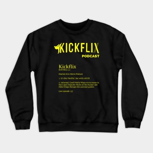 KickFlix - Molly Wop Definition (YELLOW) Crewneck Sweatshirt